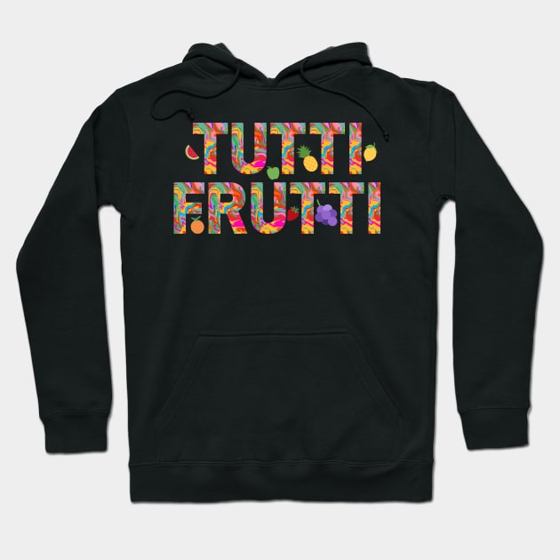 Tutti Frutti Colorful Design Hoodie by AussieMumaArt